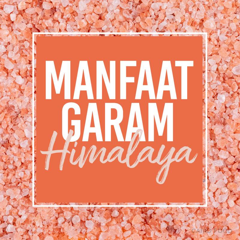 manfaat garam himalaya