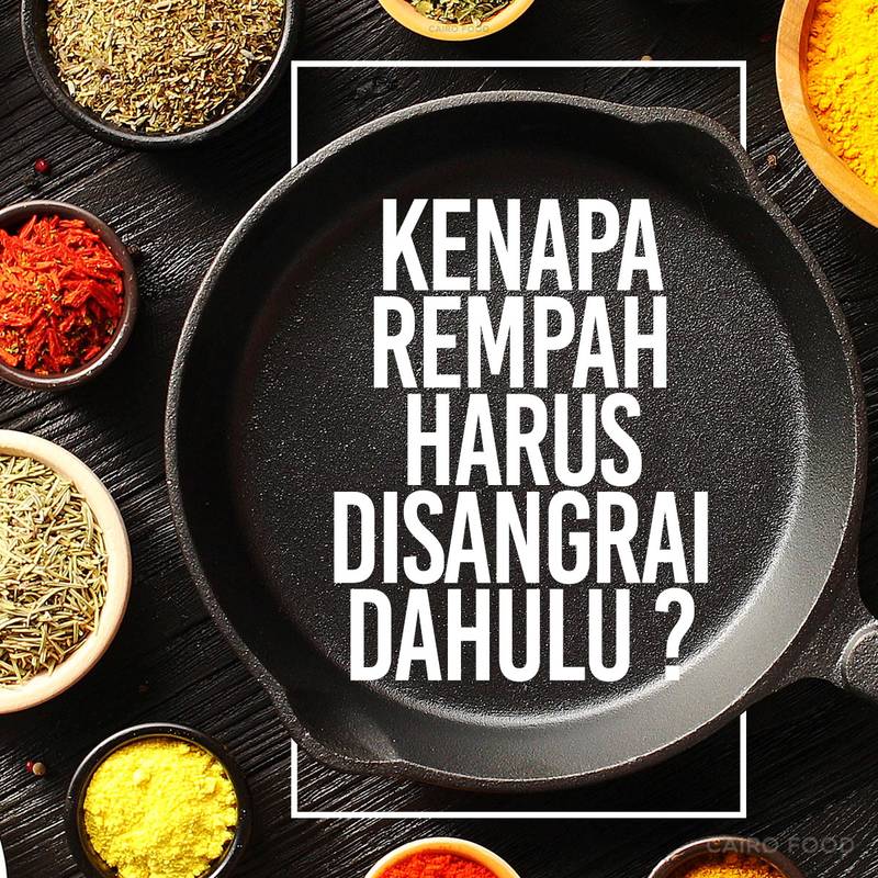 kenapa rempah harus di sangrai dahulu